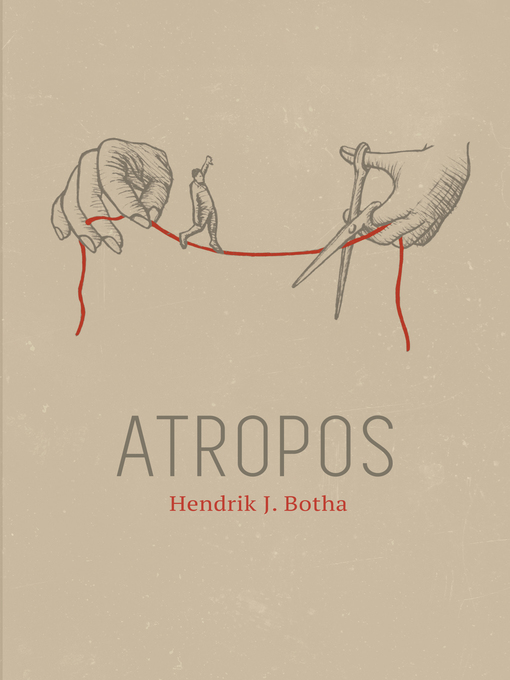 Title details for Atropos by Hendrik J. Botha - Wait list